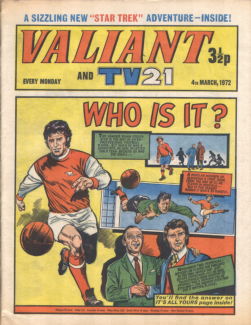 Valiant and TV21, 4 Mar 1972