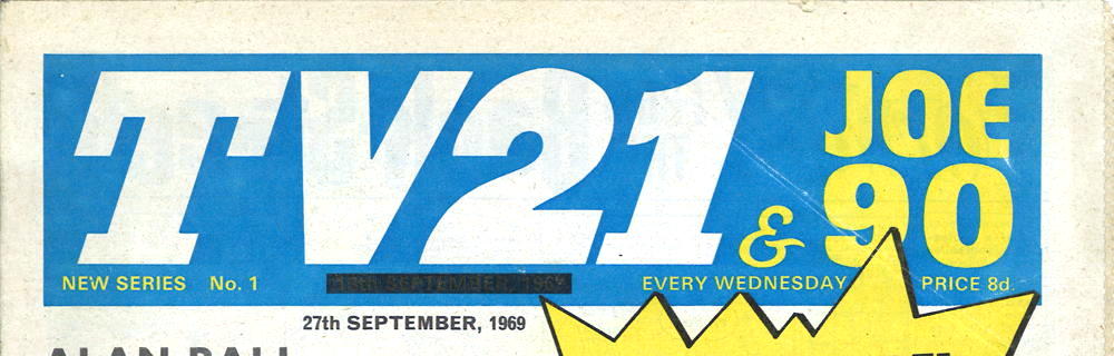 TV21 & Joe 90 #1, 27 Sep 1969