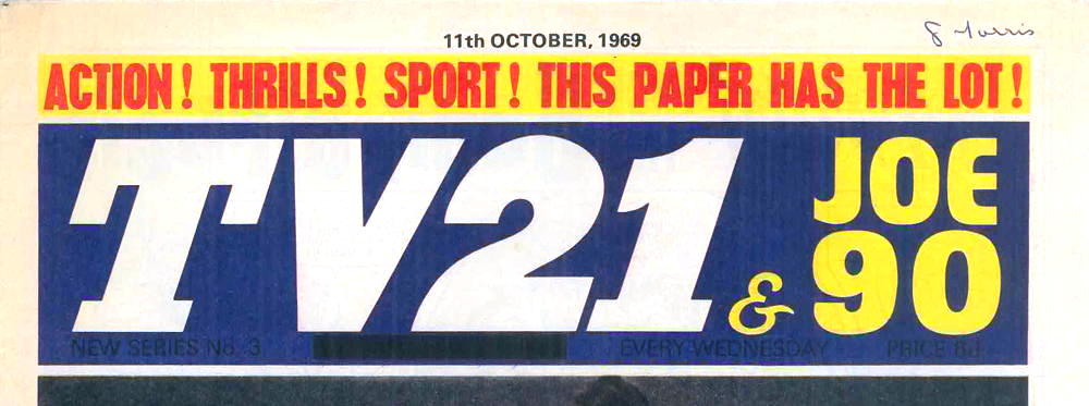 TV21 & Joe 90 #3, 11 Oct 1969