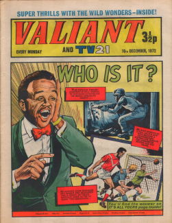 Valiant and TV21, 16 Dec 1972